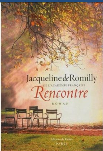 « Rencontre », de Jacqueline de Romilly